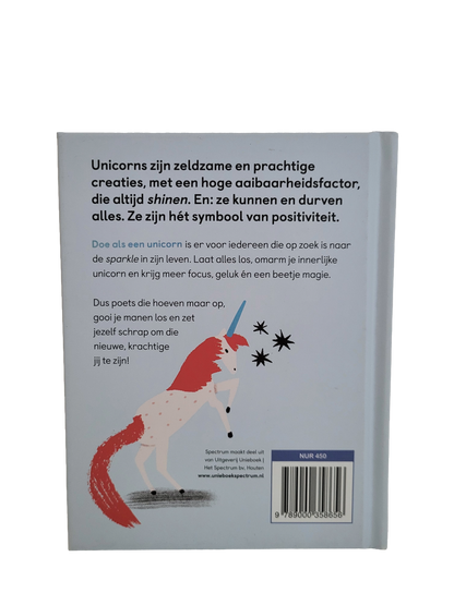 Doe als een unicorn en vind je inner sparkle - Joanna Gray