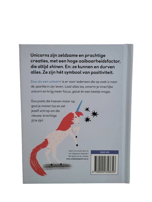 Doe als een unicorn en vind je inner sparkle - Joanna Gray